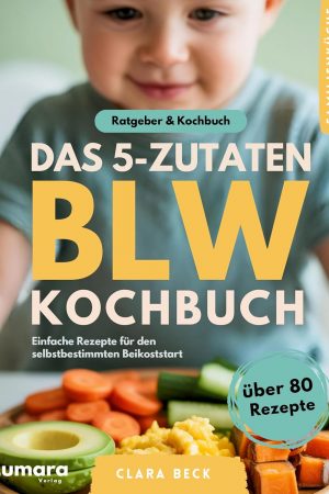 Clara Beck – Autorin für Beikost & BLW | Lumara Verlag